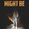 TJOMERTA - Might Be - Single